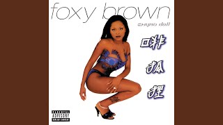 Watch Foxy Brown The Birth Of Foxy Brown video