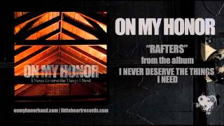 Watch On My Honor Rafters video