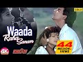 Waada Raha Sanam -4K | Akshay K & Ayesha J | Alka Y & Abhijeet | Khiladi | 90's Hindi Romantic Songs