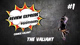 Review Express Valiant #1