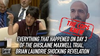 Everything That Happened on Day 3 of the Ghislaine Maxwell Trial, Brian Laundrie Shocking Revelation