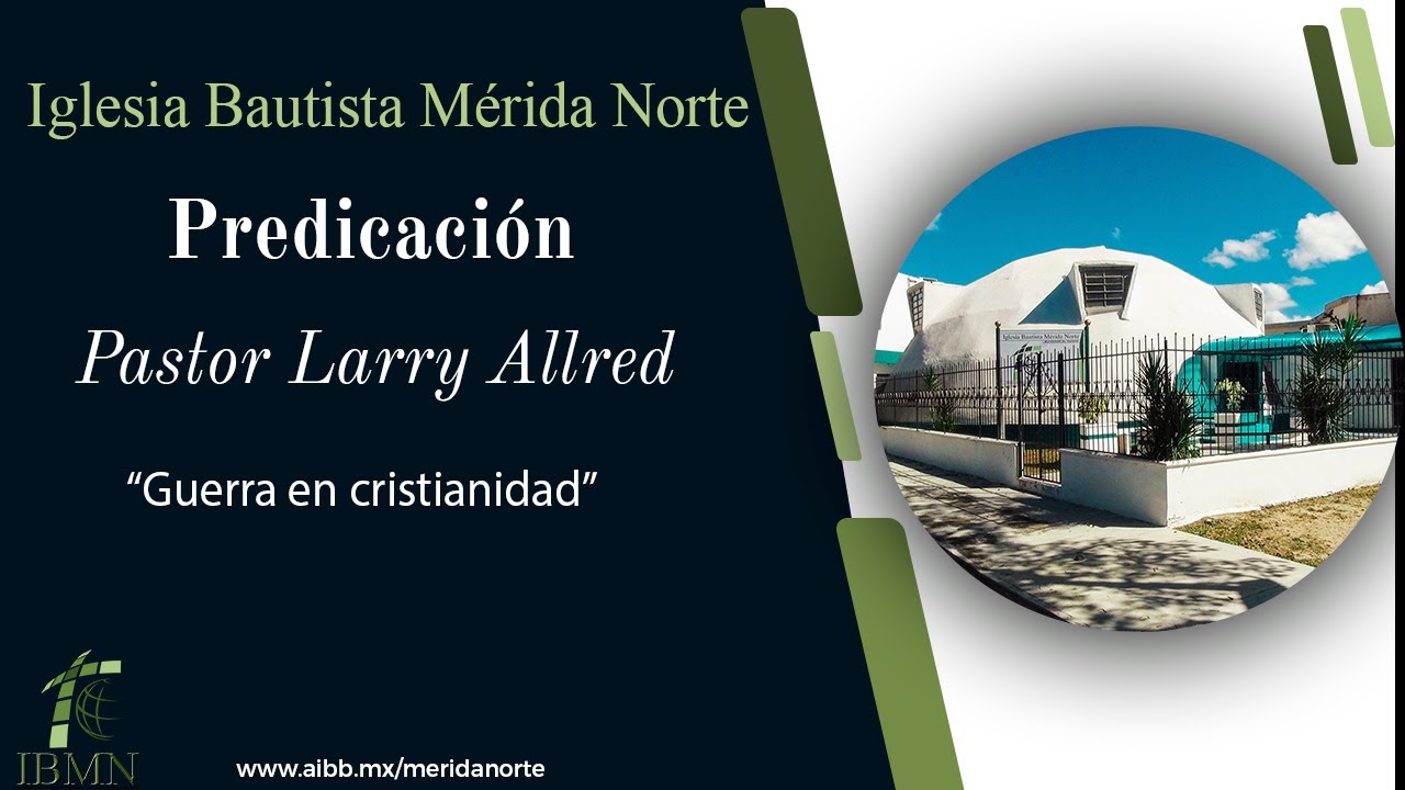 Guerra en cristianidad | Pastor Larry Allred