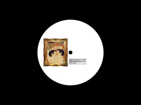 Unknown - Baby Baby Please (ART001)