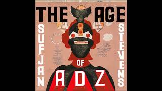Watch Sufjan Stevens Age Of Adz video