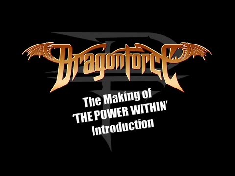 DragonForce - The Making of 'The Power Within' Episode 1