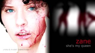 Zane - She's My Queen (lyric video)