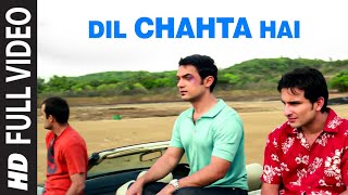 Dil Chahta Hai [ Song] Dil Chahta Hai