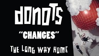 Watch Donots Changes video