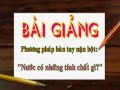 Giáo án giảng bài "Tính chất của nước"