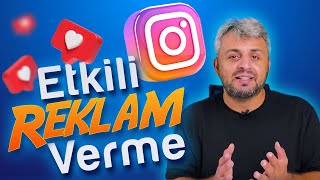 Instagram'da Etkili Reklam Verme Yöntemleri (Instagram Reklamları)