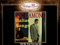 Vic Damone - Tell Me That You Love Me