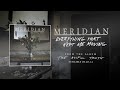 Meridian "Everything That Kept Me Moving" (Audio)