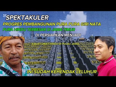 VIRAL .. Progress pembangunan pura giri nata di siapkan buat umat Hindu , menjadi kiblat Hindu di pu
