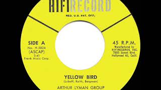 Watch Arthur Lyman Yellow Bird video