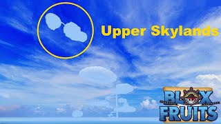 How To Go To The Upper Skylands Without Flying Roblox Blox Fruits