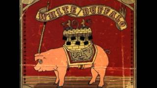Watch White Buffalo The Bar And The Beer video
