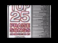 TOP 25 PRAISE SONGS INSTRUMENTAL 2011 CD1