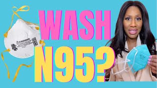 Can You Wash Your N95? A Doctor Explains