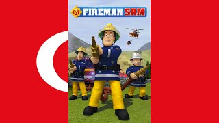 Fireman Sam 2008 Theme Song V1 Türkturkish