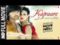 Kajraare (Full Movie) Himesh Reshammiya, Monalaizza | Pooja Bhatt | Bhushan Kumar