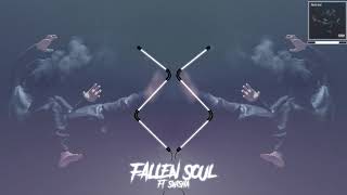 2Scratch - Fallen Soul Feat. Swisha T (Prod. By 2Scratch) Official Audio