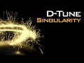 D-Tune - Singularity