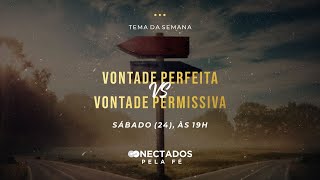 Conectados Pela Fé (24.04.2021) | Tabernáculo - Anápolis-GO