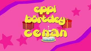 İyi ki doğdun CENAN  - İsme Özel Roman Havası Doğum Günü Şarkısı (FULL VERSİYON)