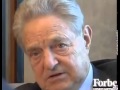 George Soros - Fundamental Analysis Forex Regulation- Forbes Interview