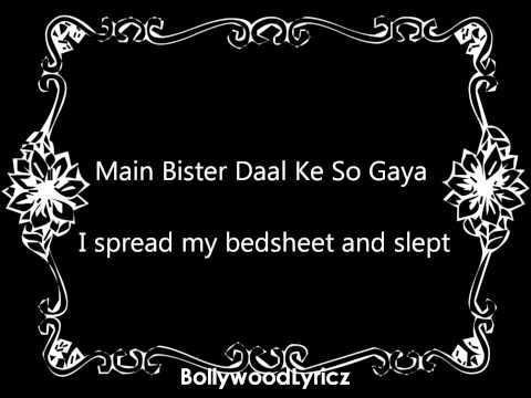 Main Nikla Gaddi Leke English Translation...