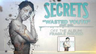 Watch Secrets Wasted Youth part 1 video