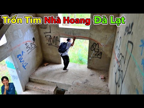 Thắng 10 Triệu Khi Chơi Trốn Tìm Trong Nhà Hoang Đà Lạt | Thử Thách Chơi Trốn Tìm