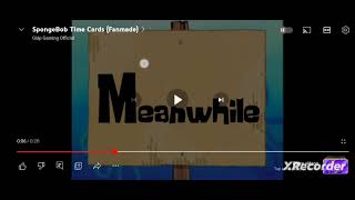 A Little Longer Than A Few Moments Later Spongebob Fan-Made Time Card