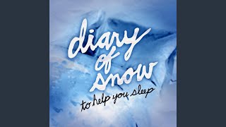 Watch Diary Of Snow Two Of Us video