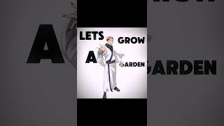 Lets Grow A Gardeneditsukuna
