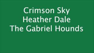 Watch Heather Dale Crimson Sky video