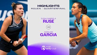 Elena-Gabriela Ruse vs. Caroline Garcia | 2024 Rouen Quarterfinal | WTA Match Hi