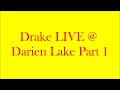 Drake LIVE @ Darien Lake Part 1