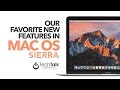 Our Favorite Mac OS Sierra Features