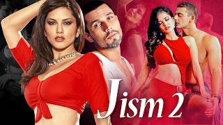 जसम क खल, पयर क जल Sunny Leone X Randeep Hooda In Jism 2 A Dark Romance