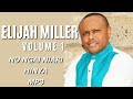 NO NGAI NIARI HINYA - ELIJAH MILLER OFFICIAL MP3.