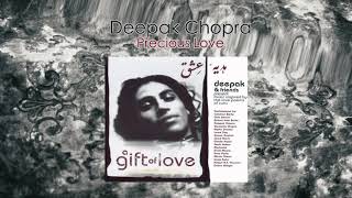 Watch Deepak Chopra Precious Love video