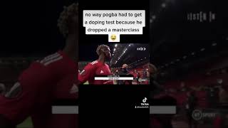 Paul Pogba Didnt Want To Do A Doping Test