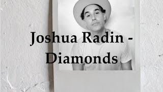 Watch Joshua Radin Diamonds video