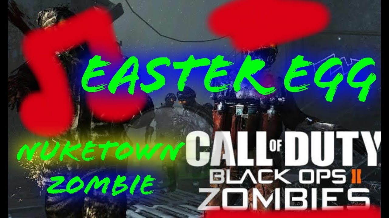 [Cod.Bo2]Easter Egg NukeTown Zombie Black Ops 2 !!!! YouTube