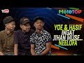 Yoe &amp; Hasif ingat Jihan Muse... Neelofa | MeleTOP | Nabil &amp; J...