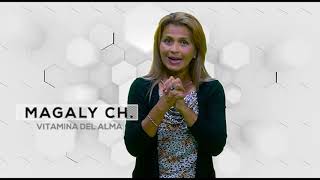 Unidad | Vitamina del alma | Magaly Chacón