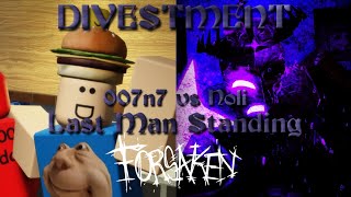 Divestment - 007N7 Vs Noli Ust Lms Roblox Forsaken