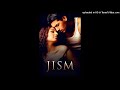 JAADU HAI NASHA--DUET - JISM