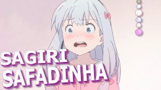 -SAGIRI SAFADINHA- (Anime Zueira)